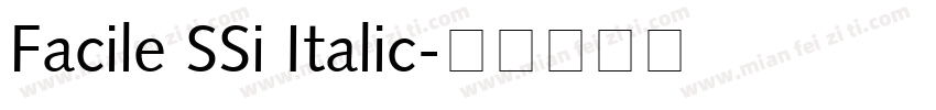 Facile SSi Italic字体转换